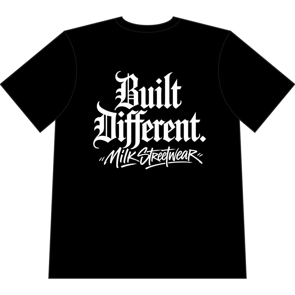 Built Different T-Shirt — Milk Streetwear