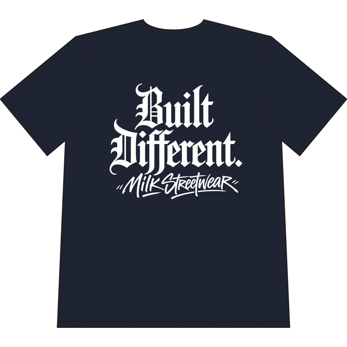 Built Different T-Shirt — Milk Streetwear