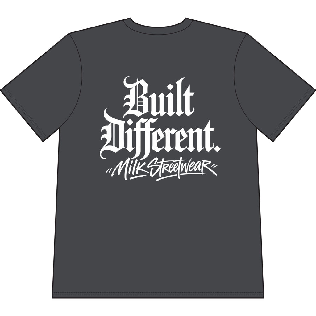 Built Different T-Shirt — Milk Streetwear